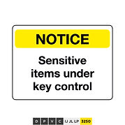 Notice, Sensitive items under key control