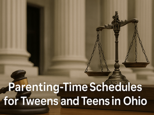 Parenting-Time Schedules for Tweens and Teens in Ohio