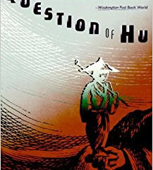 Book Review & Craft: The Question of Hu