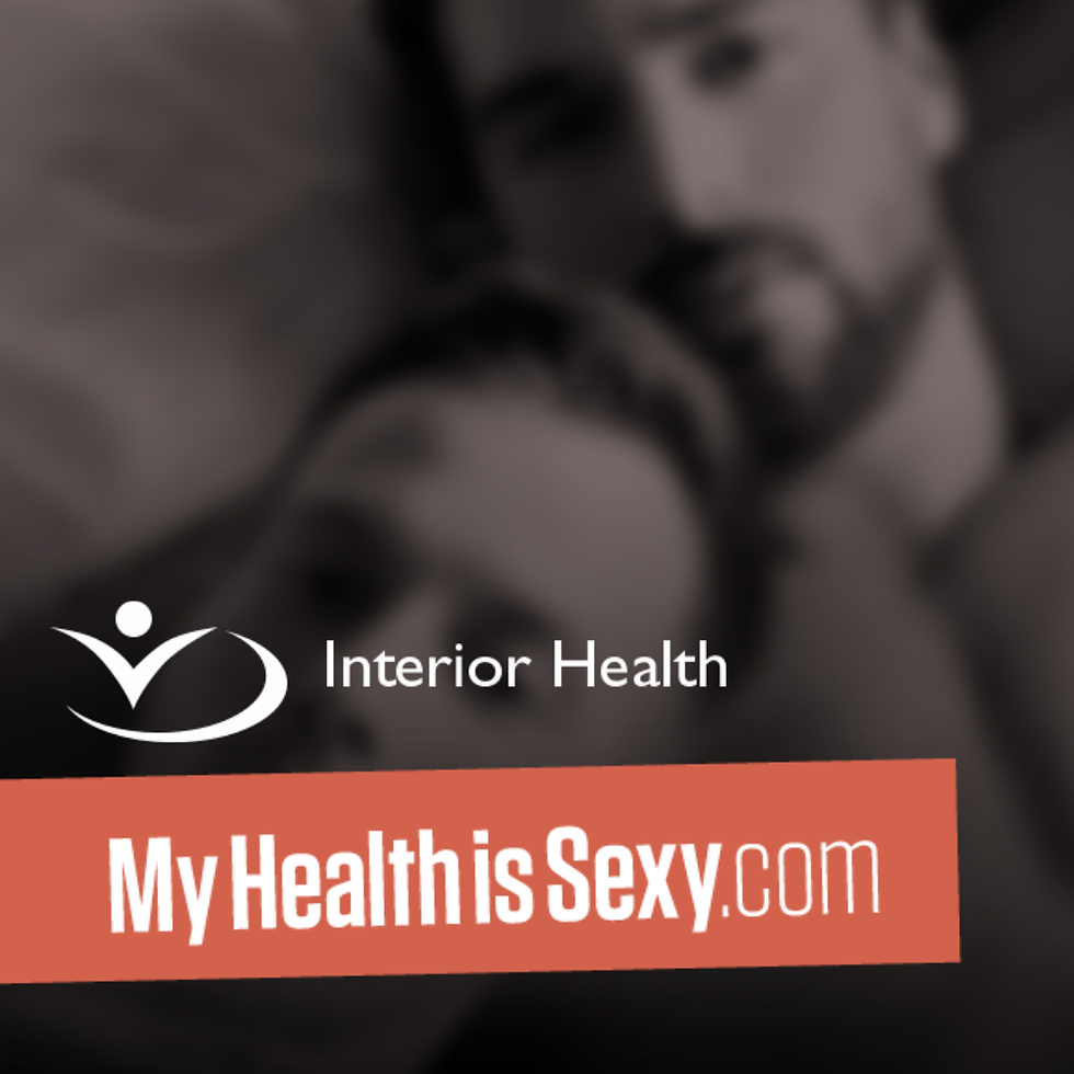 Interior Health: My Health Is Sexy