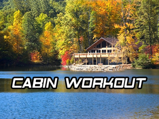 Cabin/Hotel/Home Workout