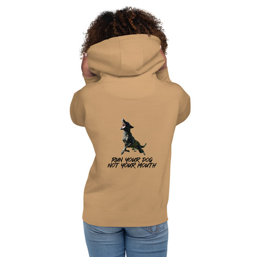 Run Your Dog Not Your Mouth Hoodie (black text) | Ninja's Woof Haus