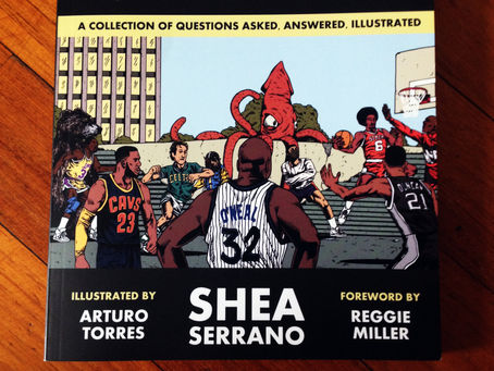 BASKETBALL (AND OTHER THINGS): A COLLECTION OF QUESTIONS ASKED, ANSWERED, ILLUSTRATED.