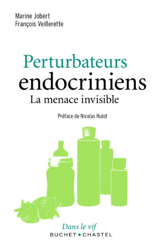 Perturbateurs endocriniens, La menace invisible