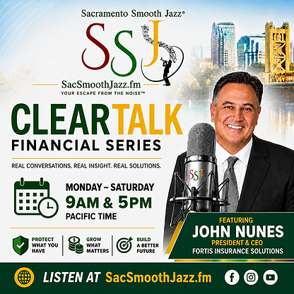 Clear Talk Financial Series on Sacramento Smooth Jazz