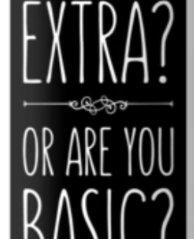 Nothing Wrong with Being Extra