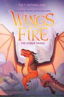 Wings of Fire:  The Hybrid Prince