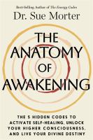 The Anatomy of Awakening