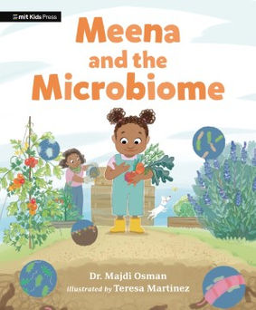 Meena and the Microbiome by Majdi Osman