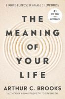 The Meaning of Your Life