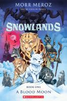 Snowlands: A Blood Moon