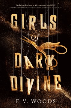 Girls of Dark Divine by E.V. Woods