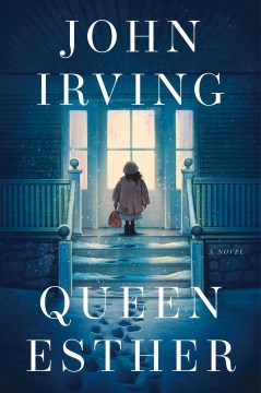 Queen Esther by John Irving