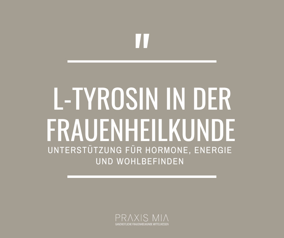 l-Thyrosin in der Frauenheilkunde