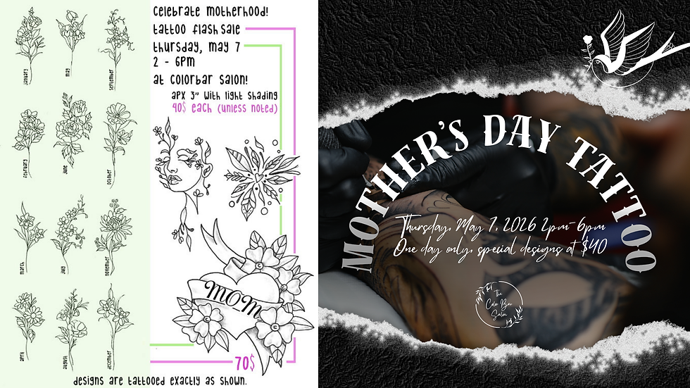 Mother's Day Tattoo Event