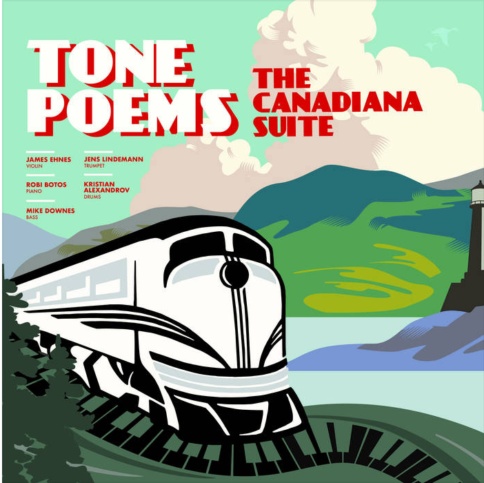 "TONE POEMS - CANADIANA SUITE"