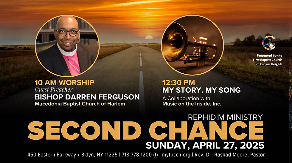 2025 Second Chance Sunday at First Baptist Church of Crown Heights