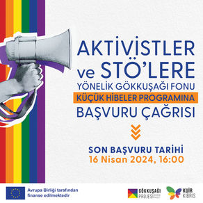 Kuir Kıbrıs Derneği, Aktivistlere ve Sivil Toplum Örgütlerine yönelik Gökkuşağı Fonu Küçük Hibe Programını Başlattı.