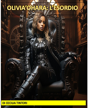Olivia'Ohara - Vol.1 - L'esordio