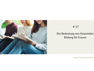 Die Bedeutung von finanzieller Bildung für Frauen