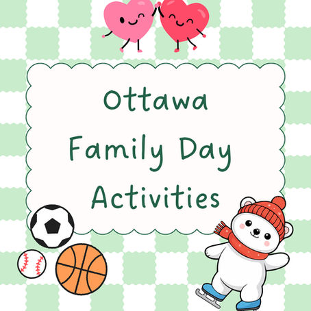 Ottawa Family Day Activities 2026