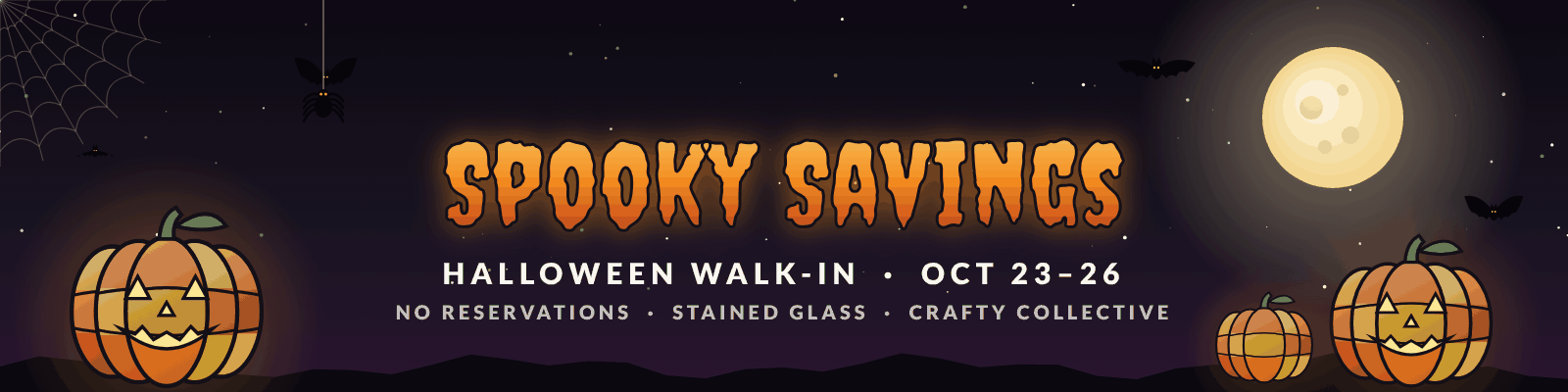 Spooky Savings Halloween Walk-In, Oct 23 to 26, with stained glass jack-o'-lanterns, bats and a full moon