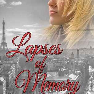 Lapses of Memory by M.S. Spencer is a Celebrate Mothers Event pick #romanticsuspense #mothersday
