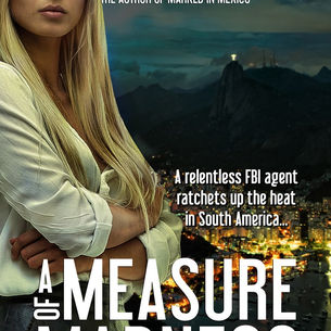 A Measure of Madness by @KimMcMahill is a BHW pick #romanticsuspense #newrelease #bookboost