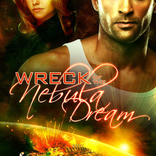 Wreck of the Nebula Dream by USA Today Bestseller Veronica Scott is a Science Fiction and Fantasy Event pick #ScifiRomance #romanticscifi #scifi #giveaway