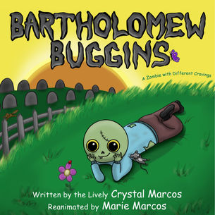 Bartholomew Buggins: A Zombie with Different Cravings by Award-Winning Author @CrystalMarcos #kidlit
