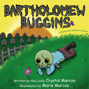 Bartholomew Buggins: A Zombie with Different Cravings by Award-Winning Author @CrystalMarcos #kidlit