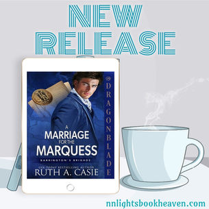 New Release | A Marriage for the Marquess by USA Today Bestseller Ruth A. Casie #historicalromance #ku #bookboost #newrelease