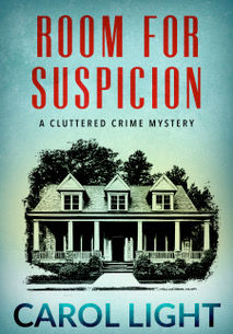 Room for Suspicion by Carol Light is a Mystery and Suspense Event pick #mystery #giveaway