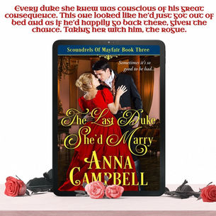 New Release | The Last Duke She’d Marry: Scoundrels of London Book 3 by USA Today Bestselling Author Anna Campbell #historicalromance #romance #newrelease #bookboost