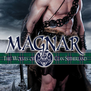 Magnar, The Wolves of Clan Sutherland, Book 1 by Mary Morgan is a book worth reading #vikingromance #pnr #viking #historicalromance #bookboost