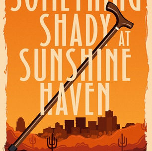 Something Shady at Sunshine Haven by @Kris_Bock is a Cozy Mystery Event pick #mystery #giveaway