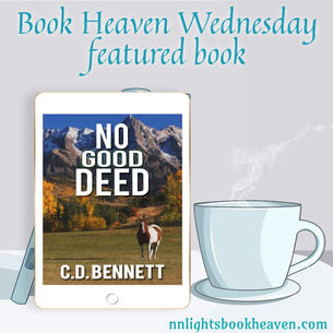 No Good Deed by C.D. Bennett is a Book Heaven Wednesday pick #romanticsuspense #bhw #mustread