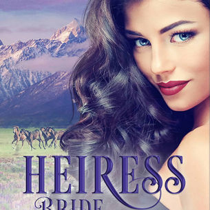 Heiress Bride by @CynthiaWoolf is a Western Event pick #western #historicalromance #giveaway