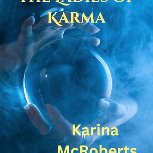 The Ladies of Karma – Book One a Place to Call Home is a BHW pick #womensfiction #humor #satire