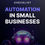 Thumbnail: Start Automating Now | Save 10+ Hours