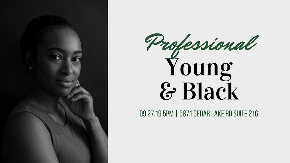 Professional, Young, and Black