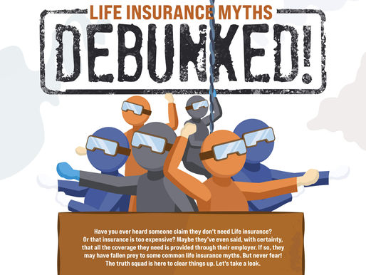 Life Insurance Myths: Debunked