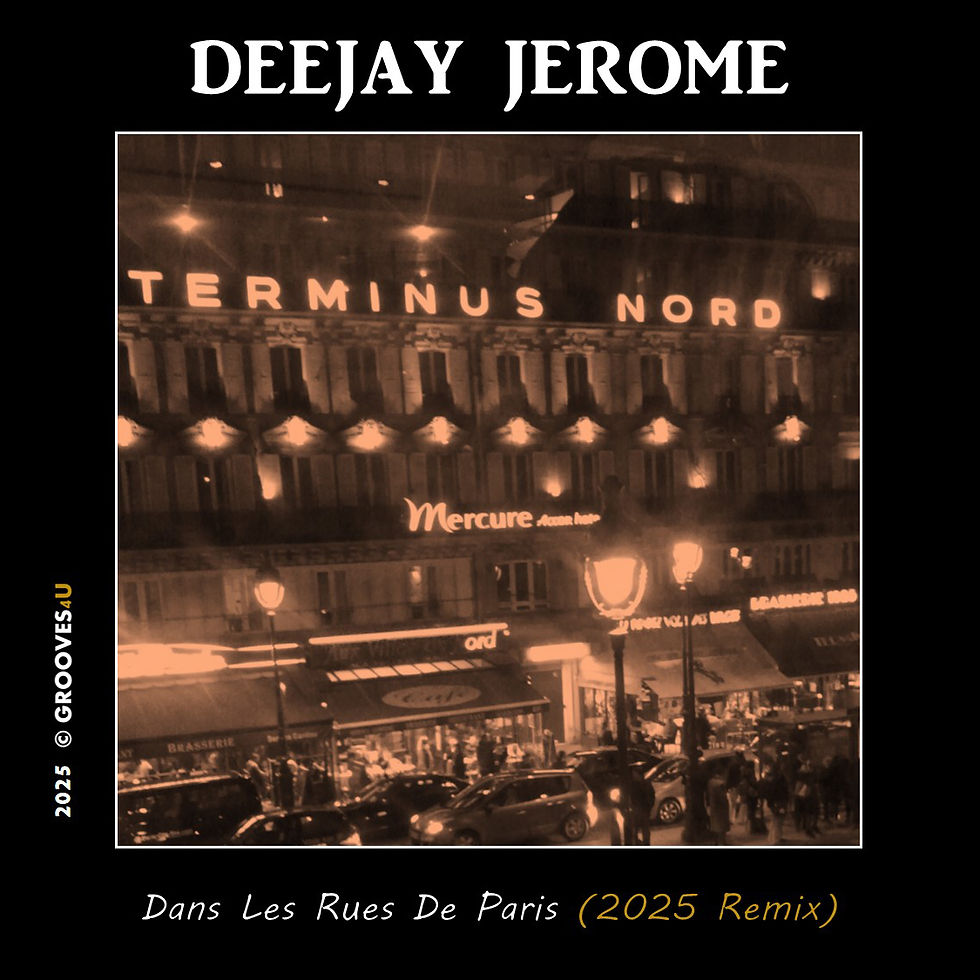 Deejay Jerome - Dans Les Rues De Paris (2025 Remix)