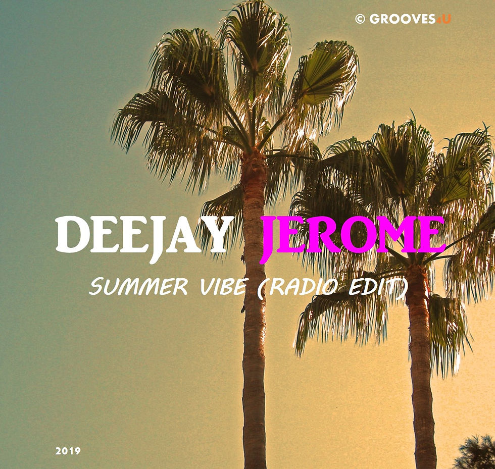 Deejay Jerome - Summer Vibe (Radio Edit)