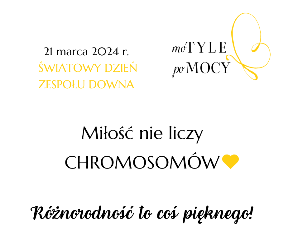 Światowy Dzień Zespołu Downa | Pracownia Terapeutyczna Motyle Pomocy | Wieliszew
