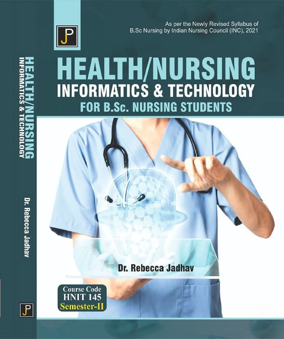 Health/Nursing Informatics & Technology Sem 2 B.Sc. Nursing Students (Latest)