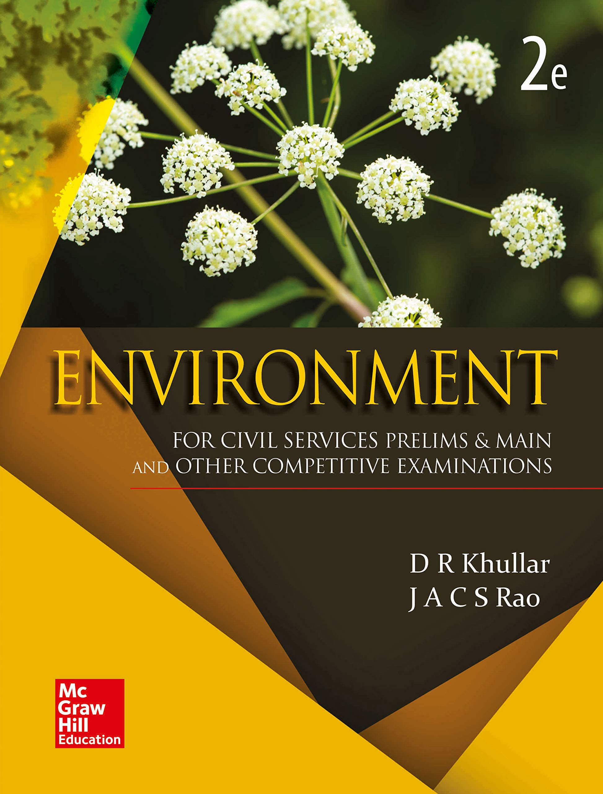 Environment: for Civil Services Prelims & Main & Other Competitive Examinations