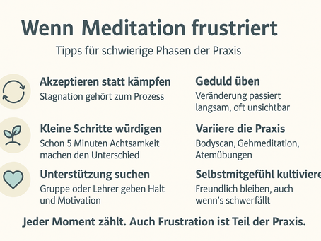 Wenn Meditation frustriert: Was tun, wenn Fortschritt stagniert?