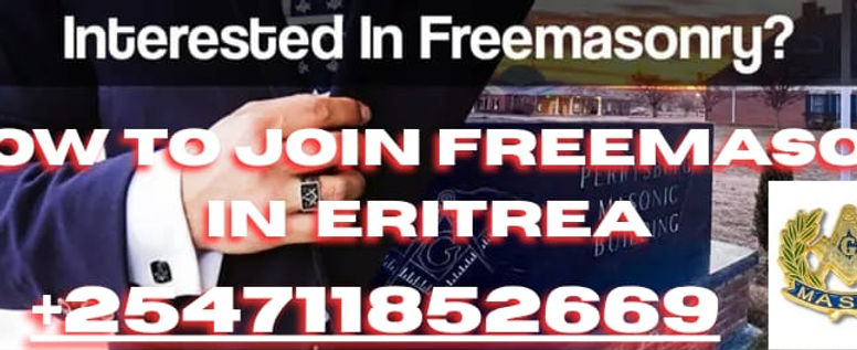 HOW TO JOIN FREEMASON IN ERITREA