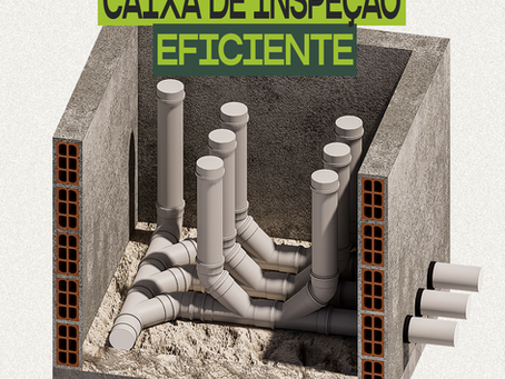 SOLUÇÃO PARA CAIXA DE INSPEÇÃO EM PROJETO HIDROSSANITÁRIO